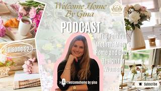 EP. 22 The Faithful Mother