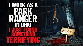I Work as a Park Ranger in Ohio. I Just Found Something TERRIFYING.