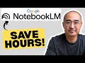 NotebookLM: 5 Brilliant Ways to Use It That Saves HOURS!