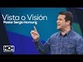 Vista o visión - Sergio Hornung (Hechos 29, 2014)