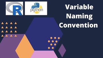 6. Variable naming convention in R and Python