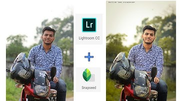 Lightroom CC // Snapseed // Best Photo Editing Tutorial 2018 🔥// PHOTO EDITOR (Tami Chowdhury) ❤.
