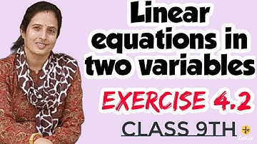 Class 9th Ex. 4.2|| LINEAR EQUATIONS IN TWO VARIABLES|| NCERT || CBSE || MATHS || By Snehlata Sharma