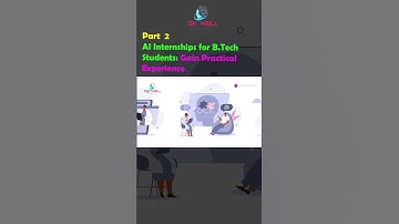 AI Internships for B.Tech Students: Gain Practical Experience! Part 2 #ai #viral #trending