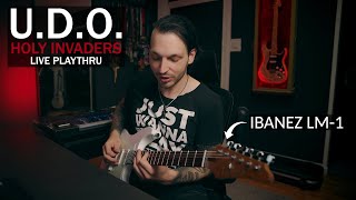 U.D.O. - Holy Invaders - Live Playthru with the Ibanez LM-1