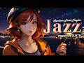 🔥Let Our Sparks Linger — GP JAZZ 🎵【Playlist】