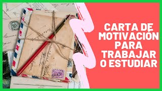 ✅ CÓMO escribir una CARTA DE MOTIVACIÓN para un TRABAJO  ENCONTRAR TRABAJO RÁPIDO