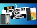 Remplacement cran samsung a33  a53  a73  tutoriel rparation