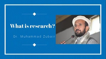 What is research? Research Methodology Series Lecture # 1