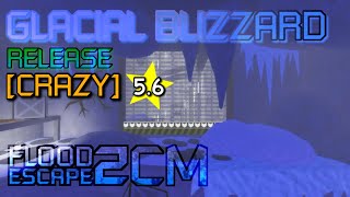 GLACIAL BLIZZARD [CRAZY] RELEASE // Roblox: FE2CM