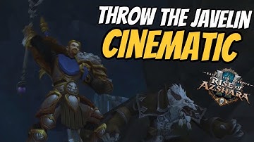 Nazjatar Throw the Javelin Cinematic | WoW Patch 8.2 Rise of Azshara | World of Warcraft