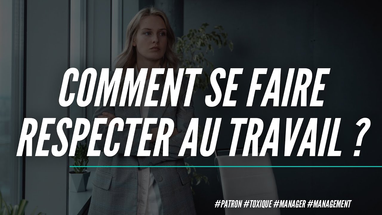 Patron toxique au travail : comment se faire respecter par son chef et survivre à un mauvais manager