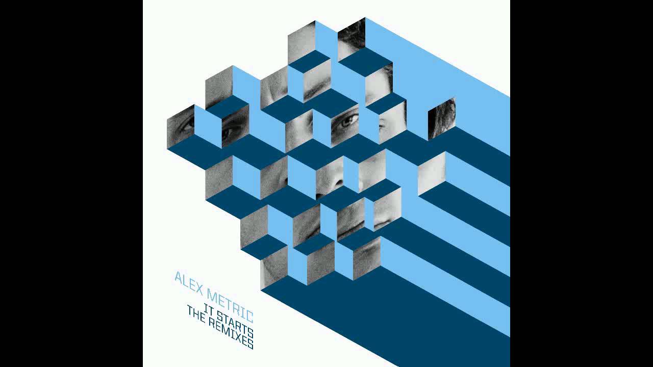 ALEX METRIC - It Starts - PRIMARY 1 REMIX