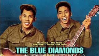 THE BLUE DIAMONDS, The Very Best Of : Ramona - Ole Sioh - Sukiyaki - Vaya Con Dios