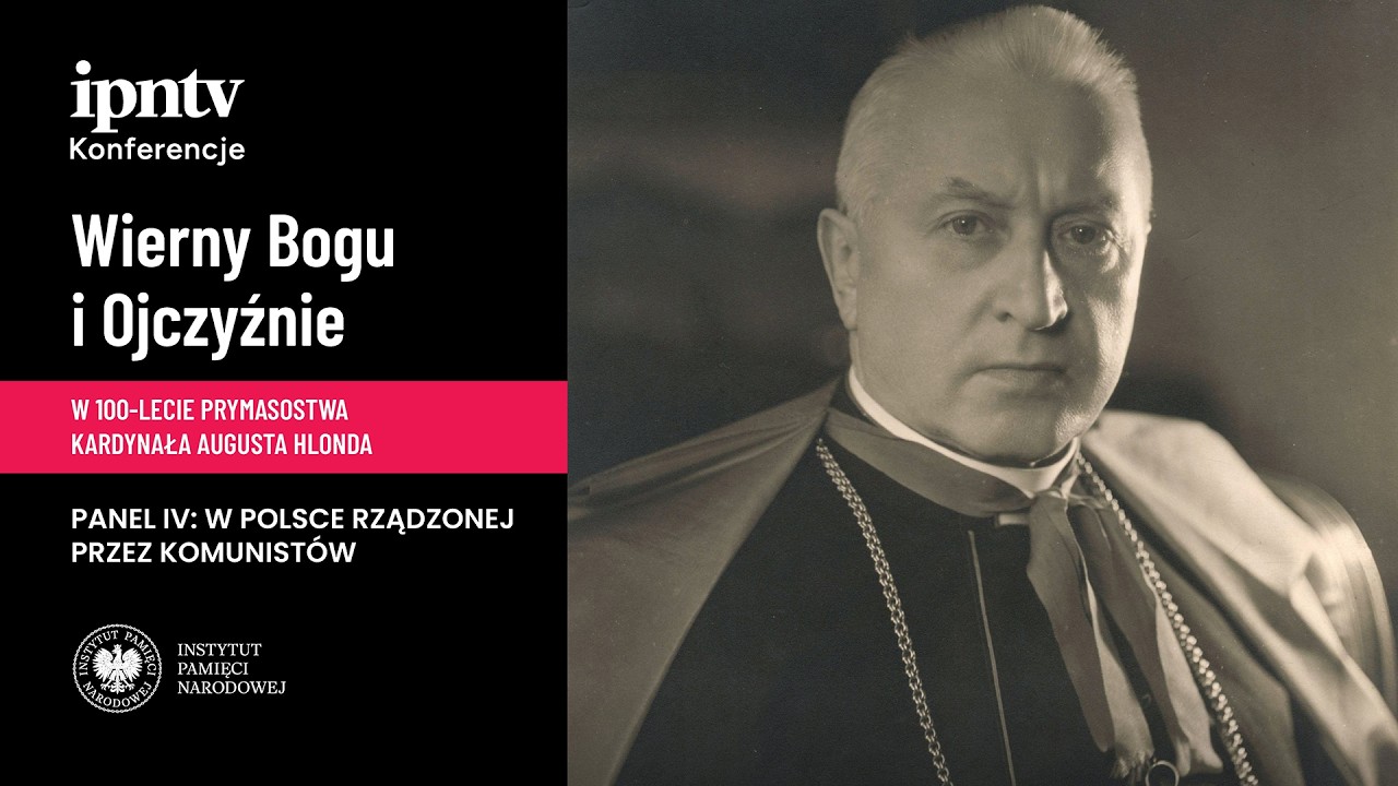 [PANEL IV] W Polsce rządzonej przez komunistów