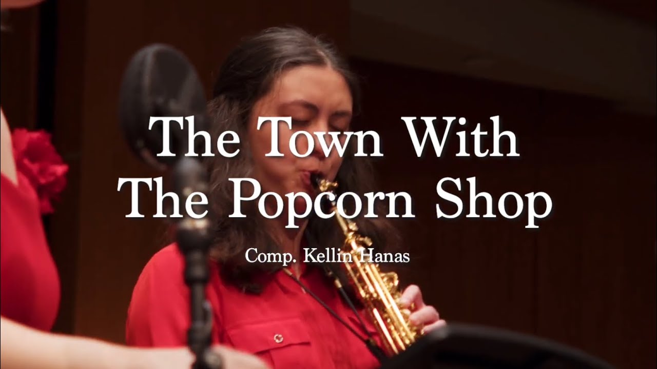 Kellin Hanas Quintet - The Town With The Popcorn Shop
