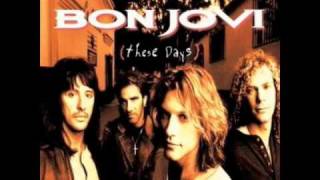 Video thumbnail of "Bon Jovi - When She Comes [These Days Outtake]"