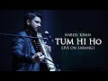 Nabeel khan  tum hi ho live in dubai