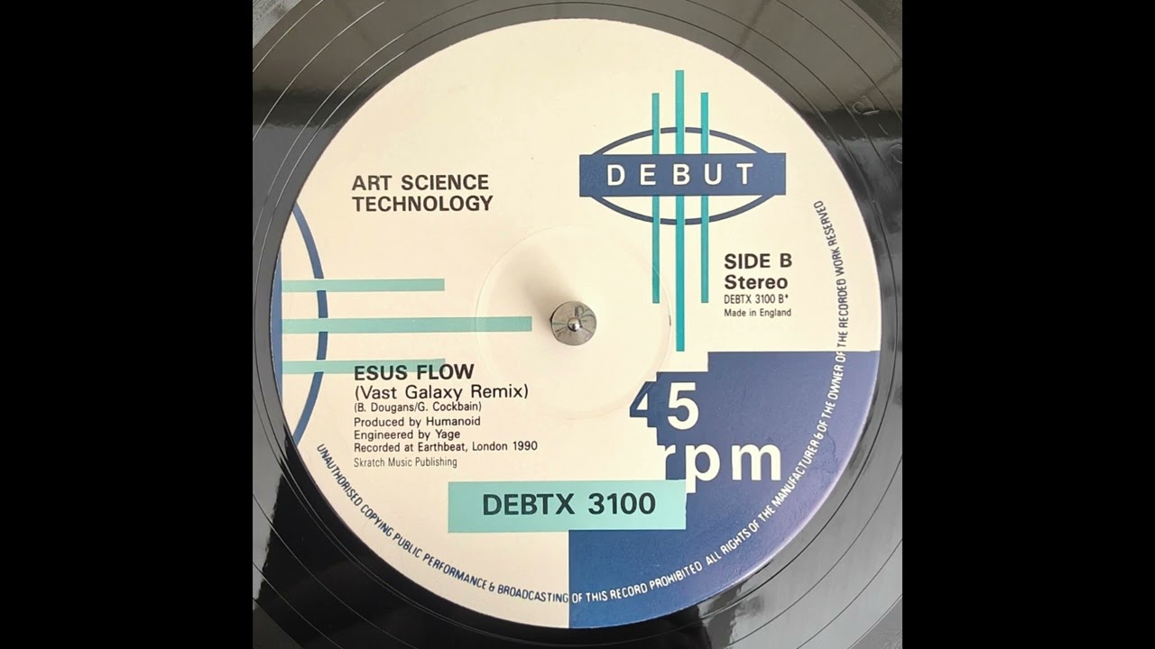 Art Science Technology - Esus Flow (Vast Galaxy Remix)