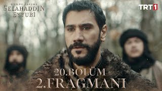 Kudüs Fatihi Selahaddin Eyyubi 20. Bölüm 2. Fragmanı