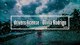 Drivers License - Olivia Rodrigo #lyrics