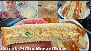 Patê de Milho Maravilhoso - Faça Muitos Lanches com esse Patê