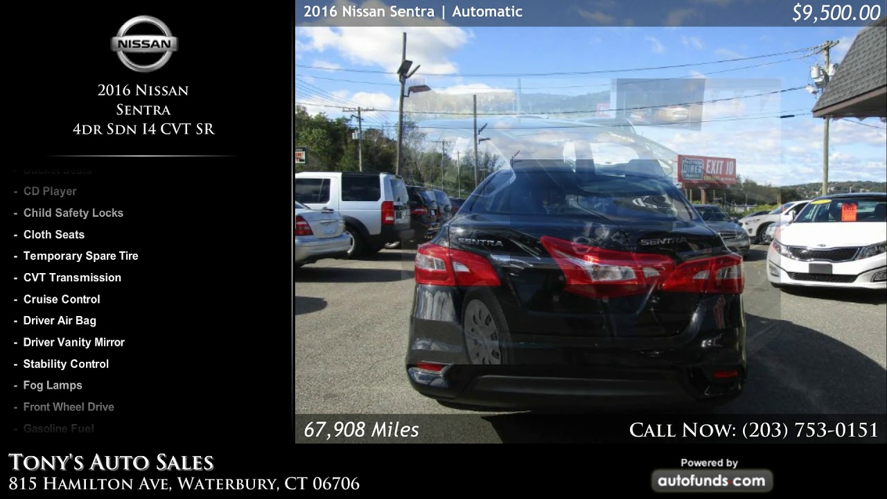 Used 2016 Nissan Sentra Tony's Auto Sales, Waterbury, CT SOLD YouTube