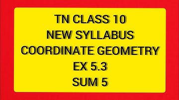 TN Samacheer 10 Maths New Syllabus Coordinate Geometry Ex 5.3 sum 5