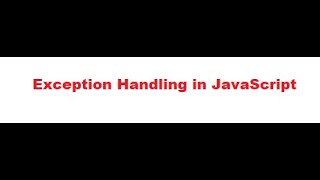 Exception Handling in JavaScript