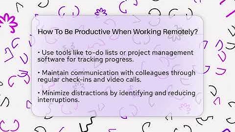 How To Be Productive When Working Remotely? - The Personal Growth Path