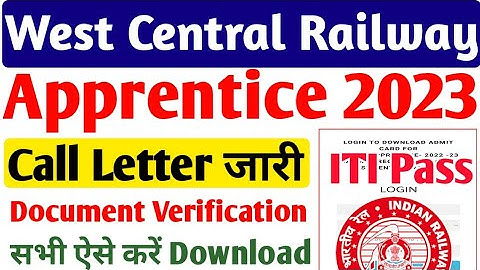 West Central Railway Apprentice 2023 call Letter जारी,WCR Apprentice merit list 2023