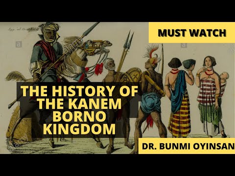 Did You Know About The History of the Kanem Borno Kingdom? | History Of Kanem Bornu Kingdom |