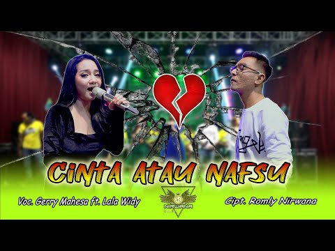 Gerla - Cinta Atau Nafsu | Dangdut (Official Music Video)