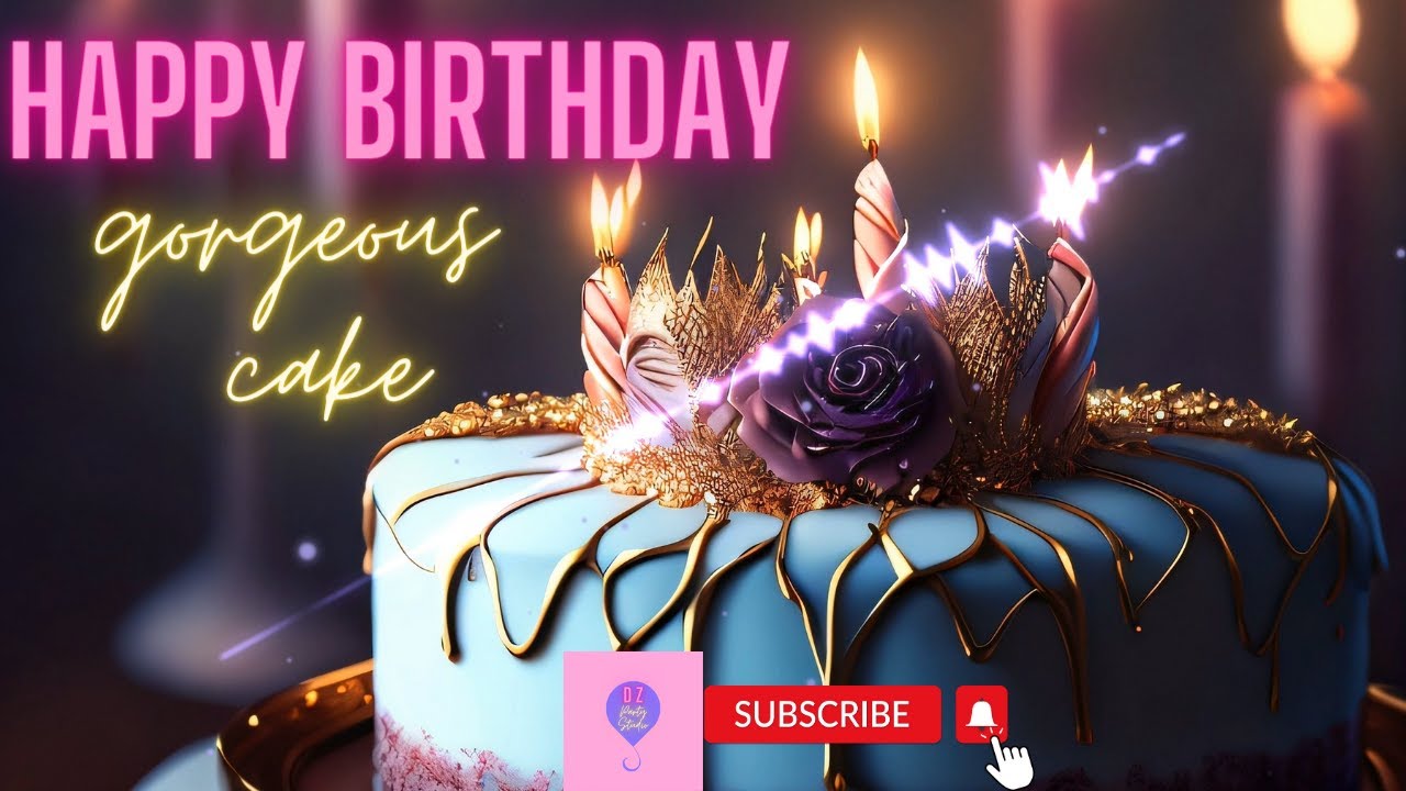 happy birthday song background music gorgeous cake