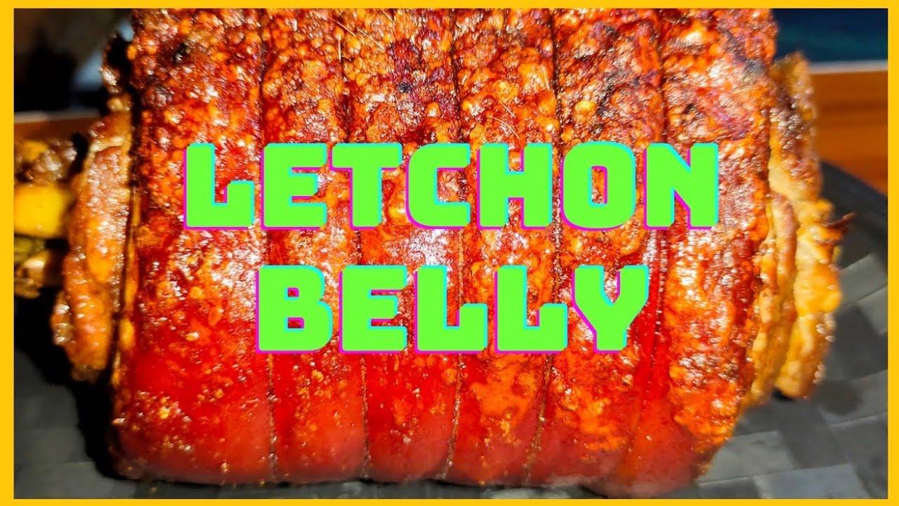 Lechon Pork Belly Crispy Air Fryer Letchon Pinaputok na Letchon