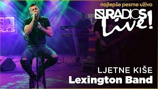 Lexington - Ljetne kise RADIO S LIVE chords