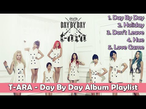 T-ARA (티아라) - Day By Day Album Playlist