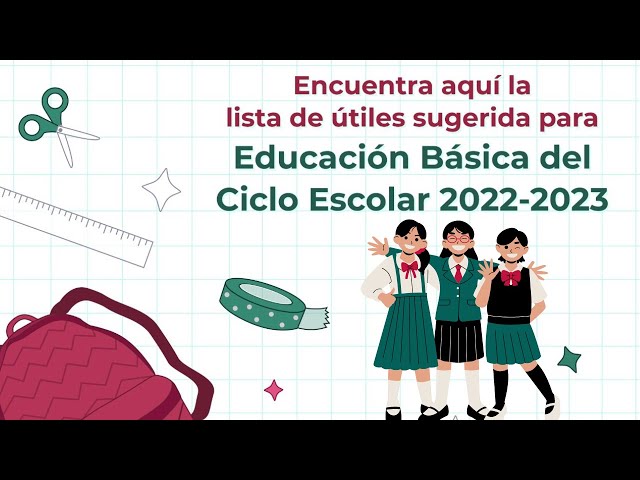 Presenta SEP lista de útiles escolares para educación básica