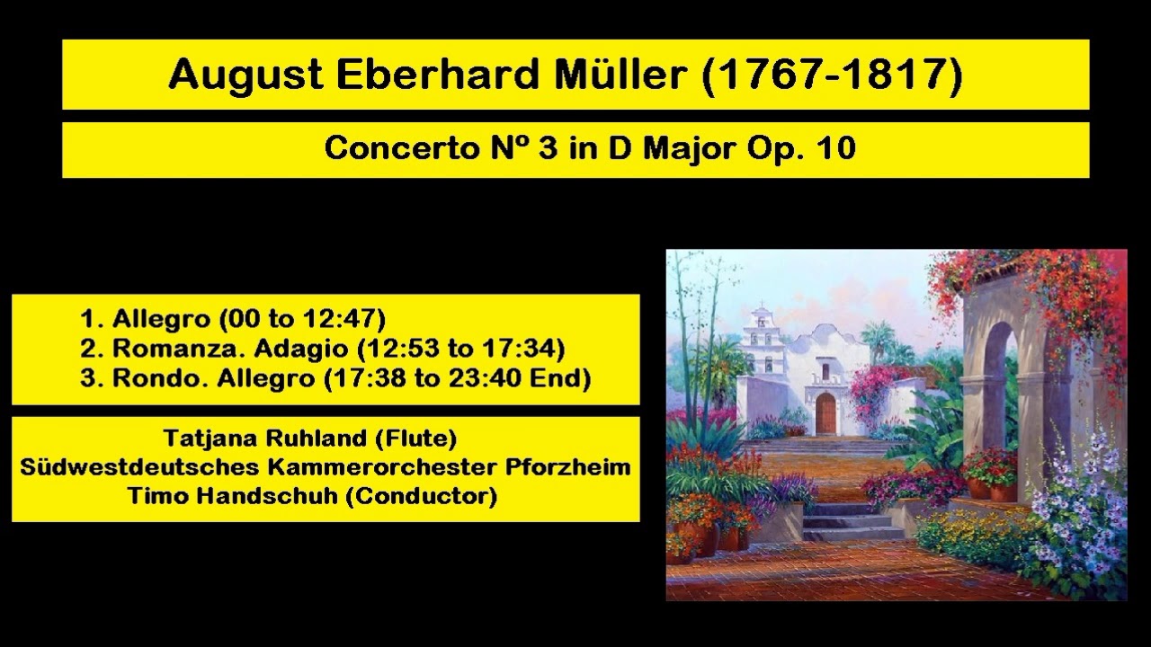 August Eberhard Müller (1767-1817) - Concerto for Flute Nº 3 in D Major Op. 10