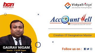 Creation Of Designation Master In - (AccountWell ERP)