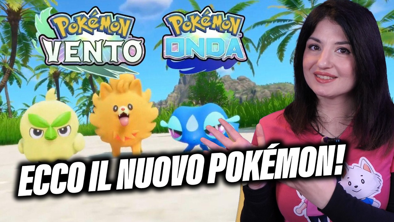 ECCO IL NUOVO POKÉMON... e non sembra male! Pokémon Vento & Pokémon Onda annunciati