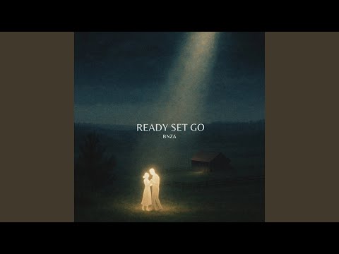 BNZA - READY SET GO