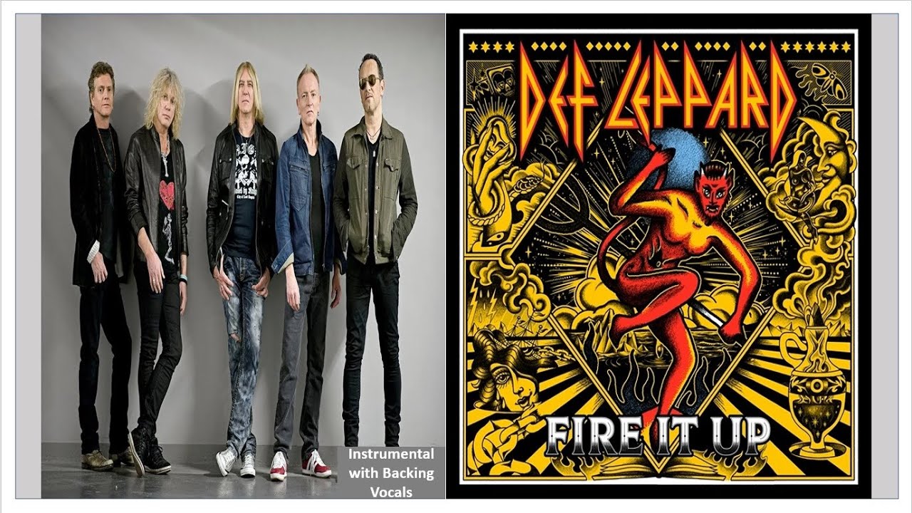Def Leppard Fire It Up Karaokeinstrumental with Backing Vocals