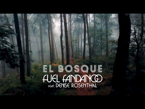 Fuel Fandango - El Bosque ft. Denise Rosenthal (Lyric Video Oficial)