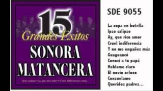 Video thumbnail of "Cruel Indiferencia - La Sonora Matancera"