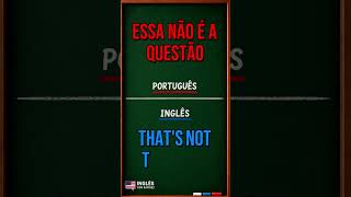 Frases Básicas em inglês #9