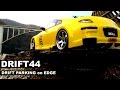 DRIFT44　DRIFT PARKING on EDGE