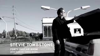 Stevie Tombstone 40 Dollar Room