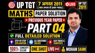 🎯 UP TGT Maths Paper Solution 07/08/2011 | Part 04 | Full Detailed Solve | Previous Year Paper