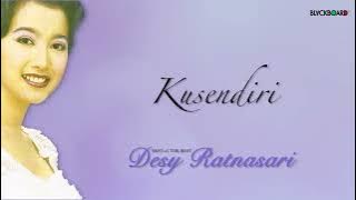 DESY RATNASARI - Kusendiri